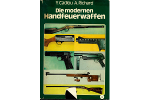 Die modernen Handfeuerwaffen 